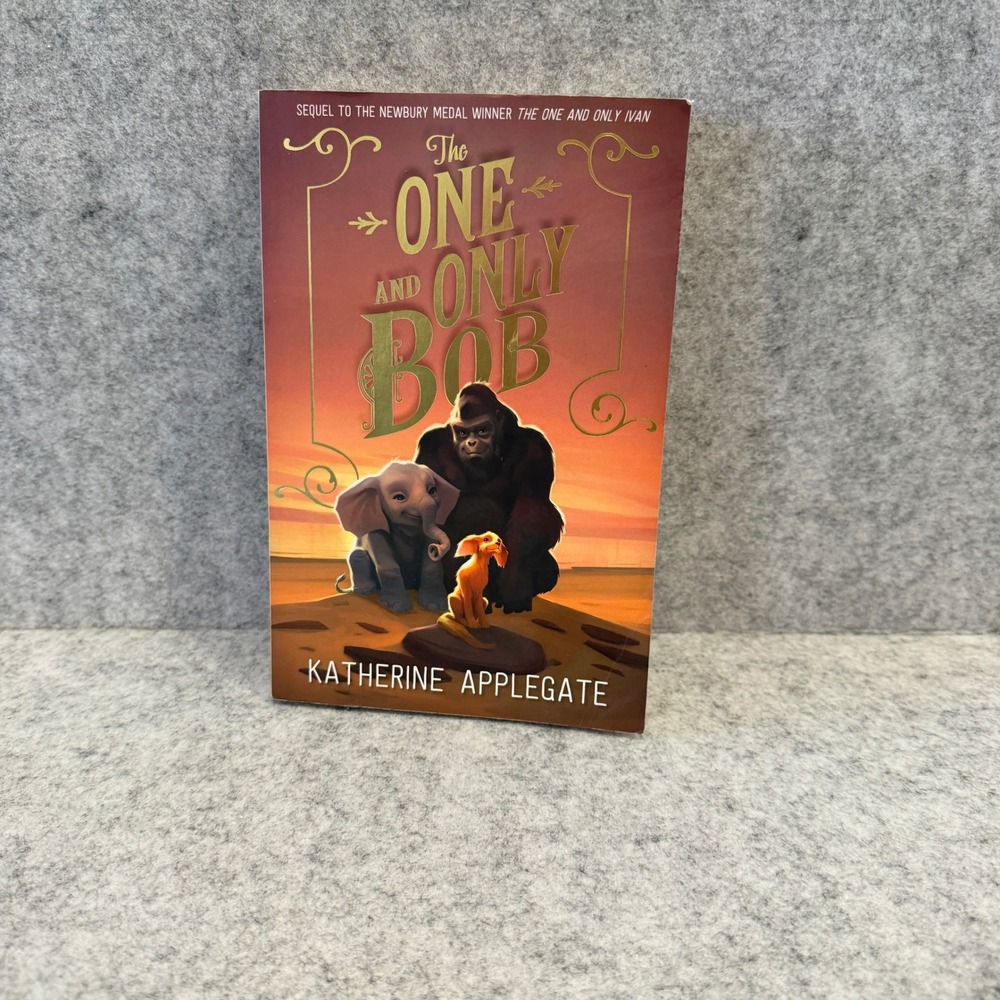 The One and Only Bob by Katherine Applegate, Middle Grade Chapter Book